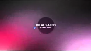 Bonafide  Memories  Ft  Bilal Saeed