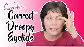 How to Correct Droopy Eyelids with these 3 Easy Eye Exercises