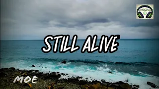 STILL ALIVE Lyrics- AMISTAT