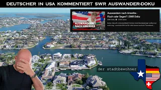 Reaktion auf SWR Doku "Auswandern nach Amerika - Fluch oder Segen?"