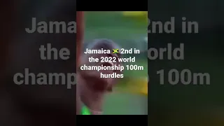 2022 World championships 100m hurdles Jamaica 🇯🇲 2nd