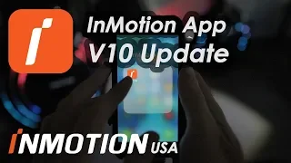 In-Depth Look: InMotion App V10 Update