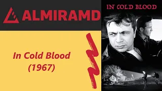 In Cold Blood - 1967 Trailer