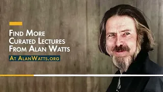 Alan Watts  Following the Taoist Way