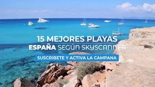 Las 15 Playas Más Bonitas De España