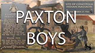 Paxton Boys | The Truth and Facts behind the Conestoga Massacre