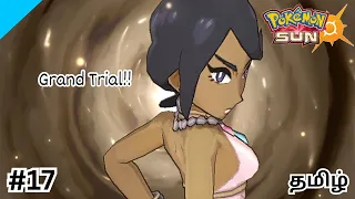 Pokemon Sun Gameplay #17(Grand Trial)Tamil