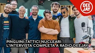 Cosa vuol dire "Pinguini Tattici Nucleari": la spiegazione della band a Radio DEEJAY