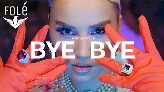 Fatima Ymeri - Bye Bye