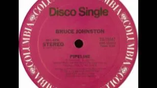 Bruce Johnston - Pipeline (Special Disco Version)