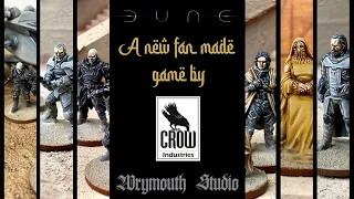 DUNE - A new fan made game by CROW INDUSTRIES!