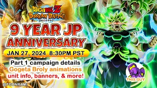 🔴 9 YEAR GOGETA BROLY ANIMATION REVEAL!! JP Anniversary Part 1 Details LIVE | DBZ Dokkan Battle