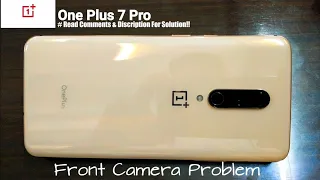 How To Fix Front Camera Problem Of One Plus 7 pro|How To Fix Pop Up Camera Of One Plus 7 pro part-1