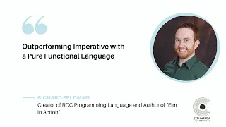 Virtual Meetup with Richard Feldman - Outperforming Imperative with a Pure Functional Language