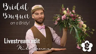 Bridal Bouquet on an Oasis Holder by Mike Boerma (Flower Arranging Demo Part 1)