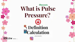 What is Pulse Pressure? Definition | Formula | Ranges | Nursing School Study Tips