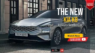 The 2023 2024 KIA K8 ALL NEW ❗❗ Overview Price Specs & Release date