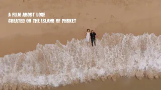 A film about love ... Phuket