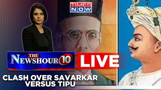 Newshour Live: Flashpoint Savarkar In Karnataka | Clash Over Savarkar Vs Tipu Sultan | Padmaja Joshi