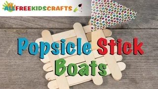 How To Make: Popsicle Stick Boat