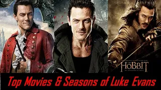 Top Movies & Seasons of Luke Evans