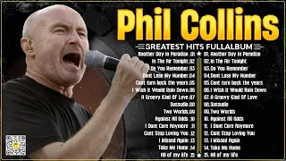 Phil Collins Greatest Hits Of Phil Collins Full Album 2024 ⭐The Best Soft Rock Hits Of Phil Collins.