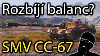 Rozbíjí balanc? - SMV CC-67 - World of Tanks