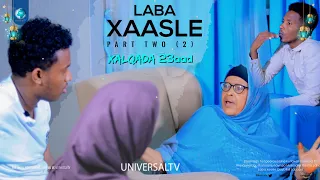 Musalsalka Laba Xaasle | Part two | Xalqada 23aad
