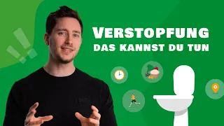 Das hilft bei Verstopfungen