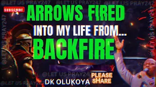 ARROWS FIRED INTO MY... BACKFIRE #godofvengeance #olukoyamidnightprayers #2024midnightprsyers #dko