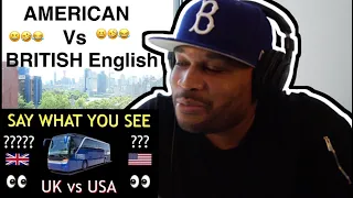 American🇺🇸 Reacts to 🇬🇧 AMERICAN vs BRITISH English **50 DIFFERENCES**