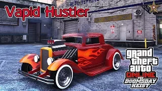 GTA ONLINE DLC СУДНЫЙ ДЕНЬ - VAPID HUSTLER (ТЮНИНГ И ОБЗОР)