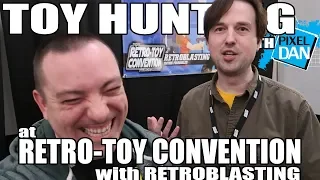 TOY HUNTING with Pixel Dan at Retro-Toy Con 2019 ft Retroblasting