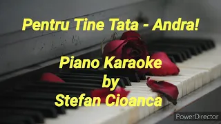 Pentru Tine Tata - Andra! (piano karaoke) + PARTITURA cover Thelo na me nioseis Nikos Vertis