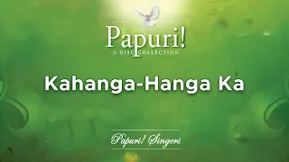 Papuri! Singers - Kahanga-Hanga Ka (Official Audio)