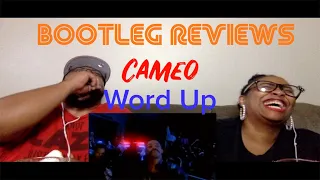 Cameo Word Up- BootLeg Reviews