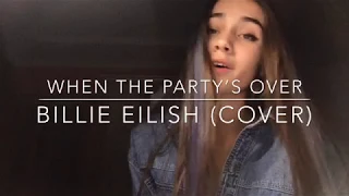 when the party’s over - Billie Eilish (cover)