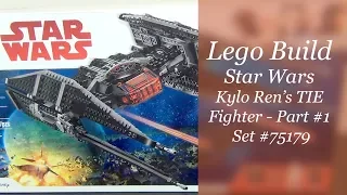 LEGO Star Wars Build - Kylo Ren's Tie Fighter Set #75179 - Part 1