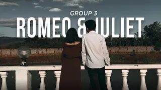 ROMEO AND JULIET | MOVIE TRAILER | GROUP 3