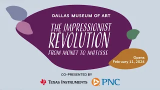 Teaser: "The Impressionist Revolution from Monet to Matisse"