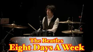 The Beatles - Eight Days A Week  (Drums cover from multi angle)