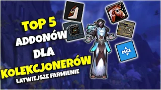 Moje TOP 5 addonów przydatnych do farmienia, dropienia etc.┃World of Warcraft Addon Guide