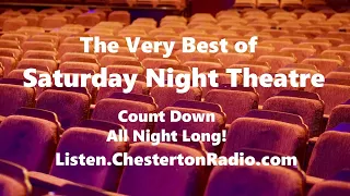 Best of Saturday Night Theatre - Count Down - All Night Long!