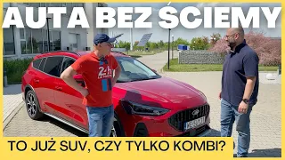 To SUV, czy tylko kombi? - Ford Focus Active 2022 - AUTA BEZ ŚCIEMY