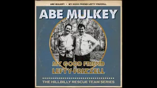 Abe Mulkey  - Until I Met You