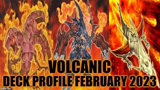 VOLCANIC DECK PROFILE (FEBRUARY 2023) YUGIOH!