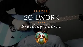 181 | Soilwork - Breeding Thorns (cover in E tuning)