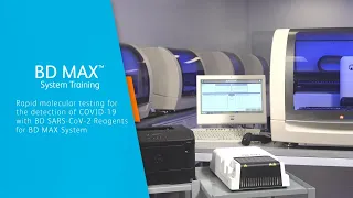 BD SARS-CoV-2 Reagents for BD MAX™ System: In-Service Training Video