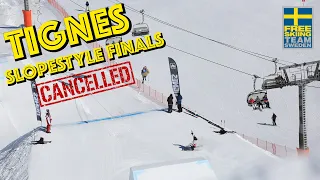 FREESKI SWE - TIGNES - CANCELLED FINALS