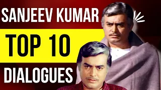 Sanjeev Kumar Top 10 Dialogues From His Superhit Movies